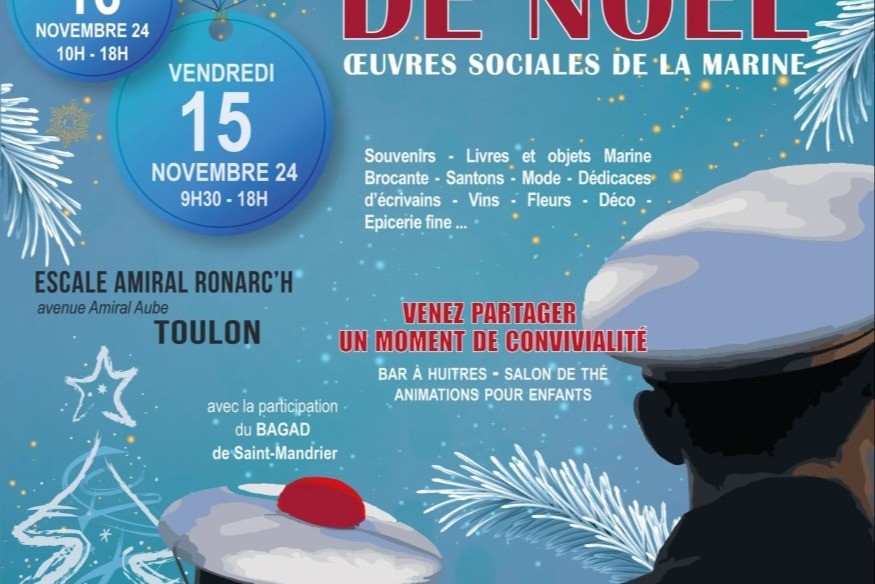 MARCHE DE NOEL  entraide de la marine à Toulon  15 et 16 novembre 2024